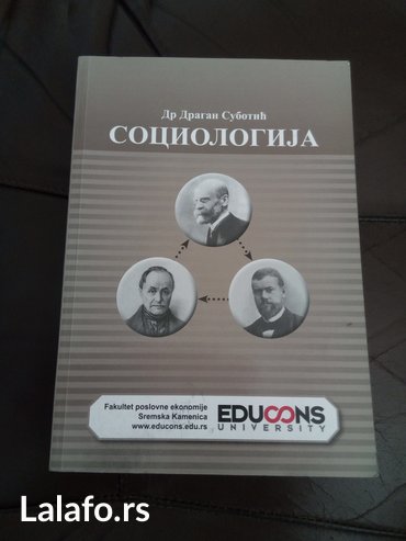 fizika sa zbirkom zadataka i prirucnikom za laboratorijske vezbe za 1 razred: SOCIOLOGIJA, dr Dragan Subotić, Univerzitet Edukons Sremska Kamenica