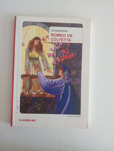 maraqlı bədii kitablar: Uilyam Şekspirin "Romeo və Cülyetta" əsərinin Azərbaycan dilində
