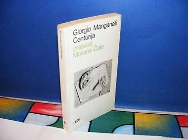 danka: CENTURIJA Giorgio Manganelli gzh 1982 mek povez 19 cm na predlistu — 1