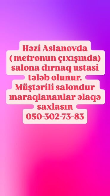 Салоны красоты: Həzi Aslanov metrosunun çıxışında yerləşən müştərili gözəllik salonuna