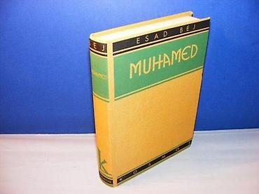 Knjige, audio i video formati: Muhamed esad bej rađanje i uspon islama kosmos 1990, izdavač — 1