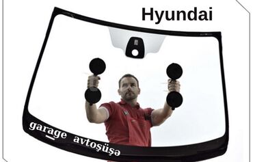 Şüşələr: Lobovoy, ön, Hyundai Yeni