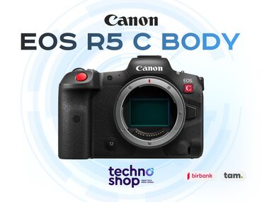 Fotokameralar: Canon EOS R5C Body Sifariş ilə ✅ Hörmətli Müştərilər “Technoshop