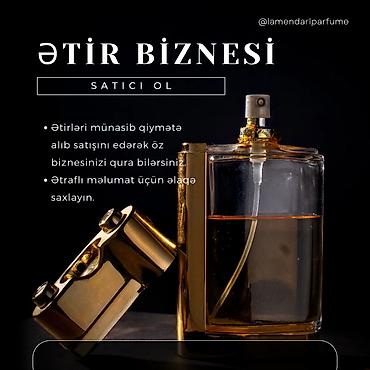 Ətir biznesi – Satıcı ol - Ətirləri münasib qiymətə topdan alıb — 1