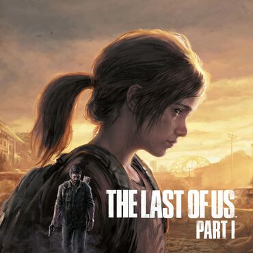 part time resepşn v Azərbaycan | PS4 (Sony Playstation 4): The Last Of Us Part I ⬇️The Last Of Us Part I Standard Edition⬇️