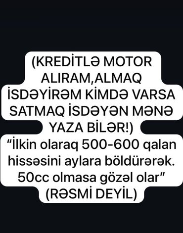 детский мотоцикл каталка: Axtarış elanıdır: Kreditlə motosiklet alınır. Tələblər: - İlkin
