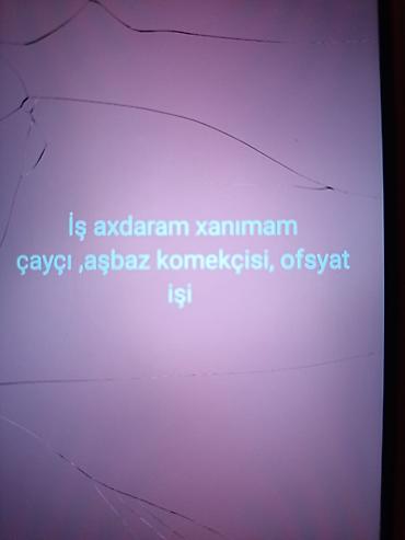 katibe isi axtariram: Çayçı, Qadın, 38 yaş, 1-2 illik təcrübə — 1