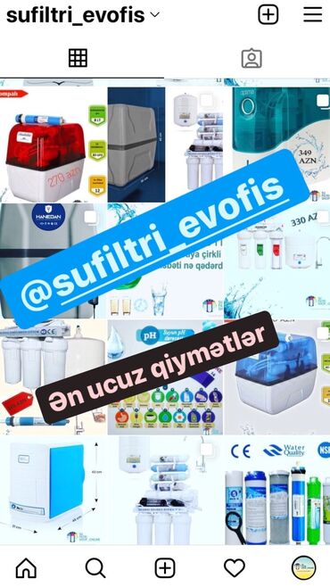 Su filtrləri: Https://www.instagram.com/sufiltri_evofis/ Evinizi və ofisinizi daimi