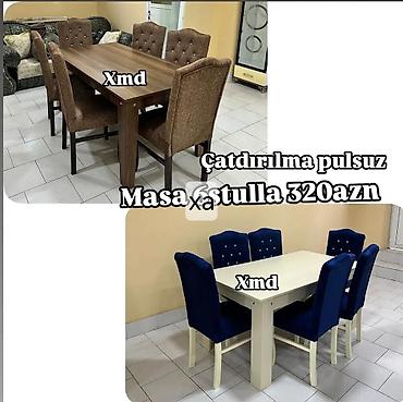 kuxna masaları: Masa və 6 stuldan ibarət yemək dəsti. Şəkildə iki fərqli model təqdim — 1