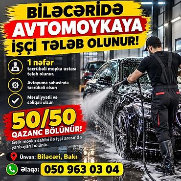 moyka isi 2018: Avtoyuyucu tələb olunur, 1/1, İşəmuzd ödəniş — 1