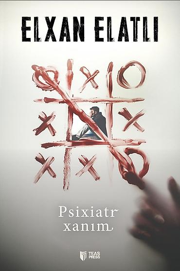death note turkce: Məhsul: Kitab – “Psixiatr xanım” Müəllif: Elxan Elatlı Nəşriyyat: TEAS — 1