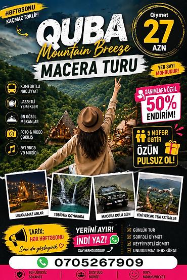 daxili turlar: Quba “Mountain Breeze” Macəra Turu - Həftəsonu turu - Qiymət: 27 AZN — 1