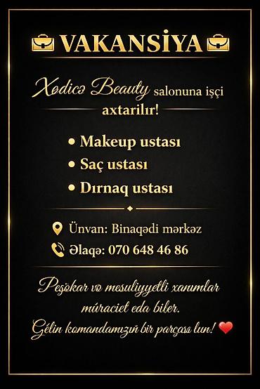 qebelede is elanlari 2022: Vakansiya: Xedice Beauty salonu üçün işçi axtarışı Axtarılan — 1