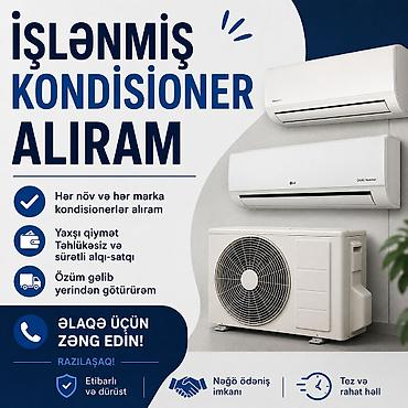 куплю кондиционер бу: Xidmət: İşlənmiş kondisionerlərin qəbulu və alışı - Hər növ və hər — 1