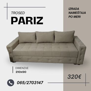 sofe forma ideale: Trosed Pariz dimenzija 220x90 izradjen od kvalitetnih materijala