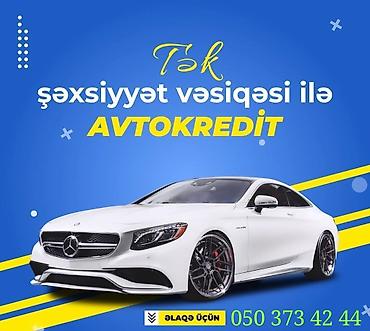 daye isi axdaram: Şexsi avtomabil esasinda nağd pul elde et avtomabil sende qalir nömre — 1