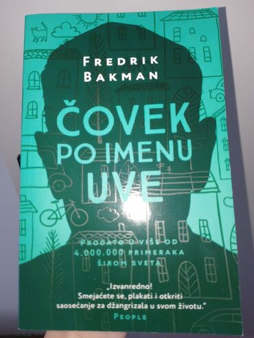 rsd kom: Naslov: Čovek po imenu Uve Autor: Fredrik Bakman Prodato u više od