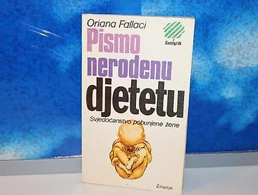 ruzna deca: Pismo nerođenu djetetu oriana fallaci1980 znanjemek povez 19,4 — 2