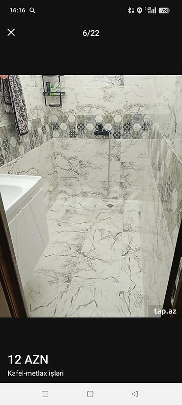 Plitə işləri: Xidmət: Kafel-metlax işləri - Hamam, tualet, mətbəx və döşəmə-divar — 6