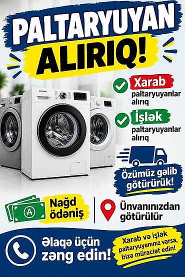 Paltaryuyan alışı xidməti - Xarab paltaryuyanlar alınır - İşlək