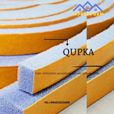 Dam örtüyünün quraşdırılması üçün nəzərdə tutulmuş qupka. Bu material