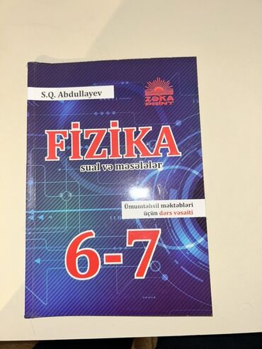 fizika 7 ci sinif derslik yukle: Məhsul: Fizika – sual və məsələlər (6–7) Müəllif: S.Q. Abdullayev