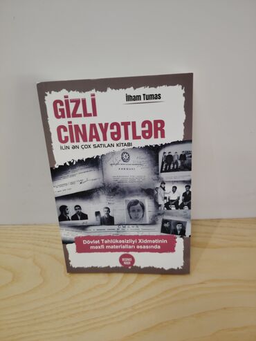 Digər kitablar və jurnallar: Gizli Cinayətlər" kitabı İntiham Tumasın müəllifliyi ilə çap