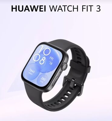 Наручные часы: Huawei watch fit 3