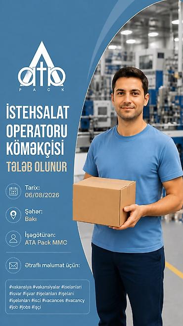 operator vakansiya 2019: “ATA PACK” MMC İstehsalat Operatoru Köməkçisi vəzifəsi üzrə vakansiya — 1