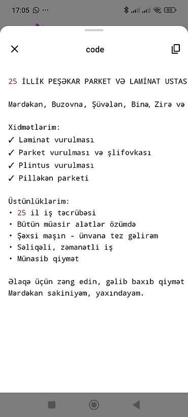 25 illik peşəkar parket və laminat ustası Xidmətlər: - Laminat