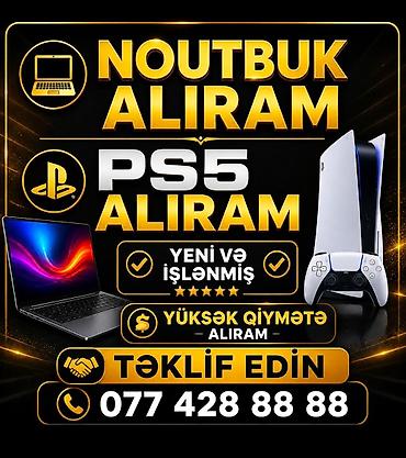 ps5 oyunlar satilir: YUKSEK QİYMETE NOUTBUK PS5 ALİRAM TEKLIF EDİN GOZLEYİREM YENİ VƏ — 1