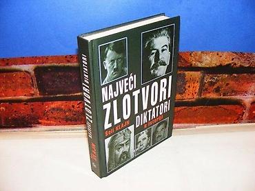 uradi sam: Najveći zlotvori diktatori u istoriji šeli klajn 2004 tvrd povez — 1