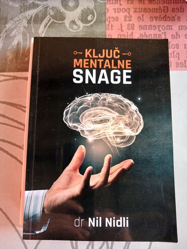 sumrak saga komplet knjiga: Ključ Mentalne Snage Dr. Nil Nidli Mentalna snaga je upravo osnova