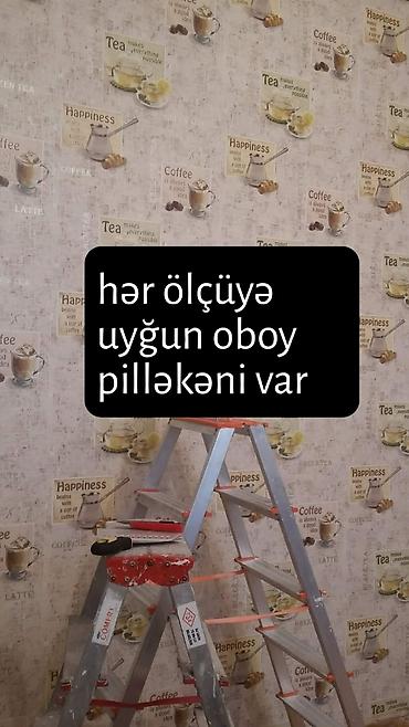 oboy ustasi: Oboy ustası. mənzil və ofislərdə oboy işlərinin görülməsi. iş — 2