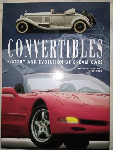 Knjige i stripovi: Knjiga:Convertibles History and Evolution 352 str. super veliki format — 1