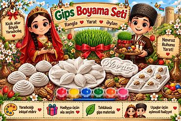 novruz oyuncaqları: Gips Boyama Seti – uşaqlar üçün yaradıcılıq fəaliyyəti Məzmun: - Gips — 1