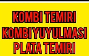 ev maketi: Təmir | Kombi | Zəmanətlə, Evə gəlməklə