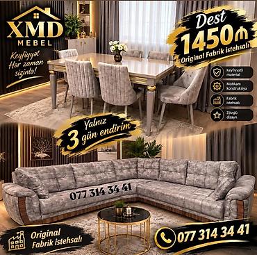 XMD Mebel – Original Fabrik İstehsalı Dəst - Dəst qiyməti: 1450 ₼