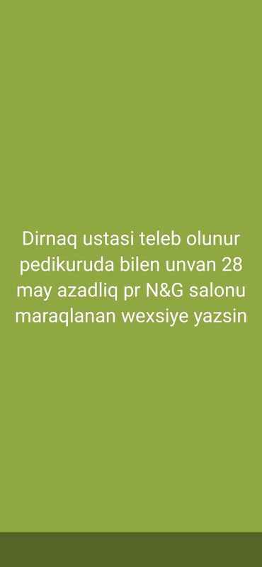 dirnaq ustasi isi axtariram: Мастер педикюра. 1-2 года опыта. Процент