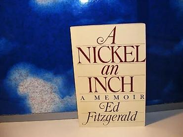 29 cvorova: A nickel an inch a memoir ed fitzgerald1985 atheneum new yorkmek povez — 1
