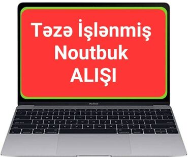 notebook alisi: Islenmis (xarab) Noutbuk (komputer) aliriq, xarab olmus noutbuklarin