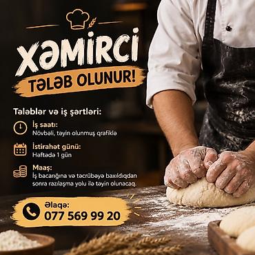 asbaz: Aşpaz tələb olunur, Xəmirçi — 1