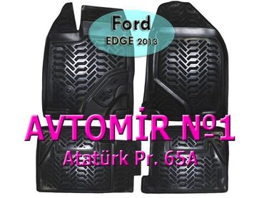 Aksesuarlar və tüninq: Ford edge 2013 ucun poliuretan ayaqaltilar 🚙🚒 ünvana və bölgələrə