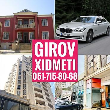 Kredit Xidmeti. Girov Xidmeti. Dasinmaz Emlaklarinizin ve lalafo.az -da Kredit Xidmeti. Girov Xidmeti. Dasinmaz Emlaklarinizin ve