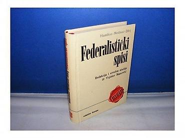 karl: Federalistički spisi Author: Alexander Hamilton; James Madison; John — 1