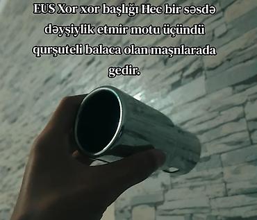 EUS Xor-xor səs başlığı (egzoz ucu) ✅️✅️ENDIRIM OLACAQ 15manta lalafo.az -da EUS Xor-xor səs başlığı (egzoz ucu) ✅️✅️ENDIRIM OLACAQ 15manta