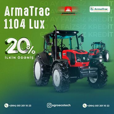 traktor 40: 🔖 armatrac 1104 lux traktoru 💶 20% ilkin ödəniş 💶 40% dövlət güzəşti