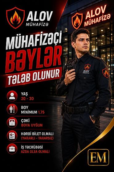 "MÜHAFİZƏÇİ" BƏYLƏR TƏLƏB OLUNUR" Şirkət adı: Alov-Mühafizə MMC İş lalafo.az -da "MÜHAFİZƏÇİ" BƏYLƏR TƏLƏB OLUNUR" Şirkət adı: Alov-Mühafizə MMC İş