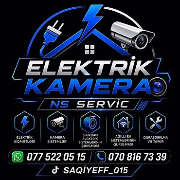 elektrik vakansiya: ELEKTRİK-KAMERA NS SERVİC - Elektrik xidmətləri: məişət və obyektlər — 1