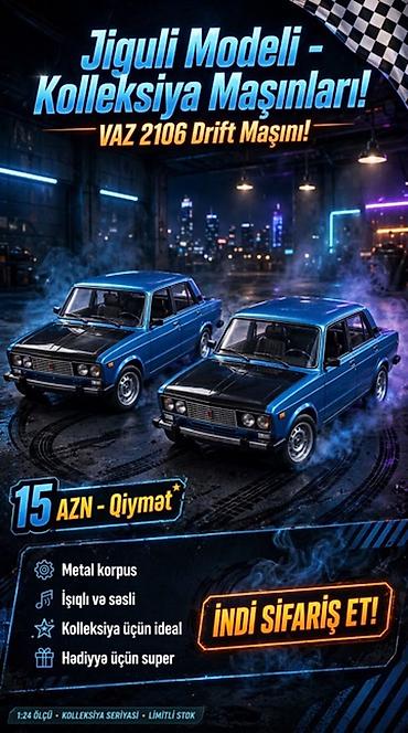 Jiguli modeli – kolleksiya maşını: VAZ 2106 Drift - 1:24 ölçülü lalafo.az -da Jiguli modeli – kolleksiya maşını: VAZ 2106 Drift - 1:24 ölçülü